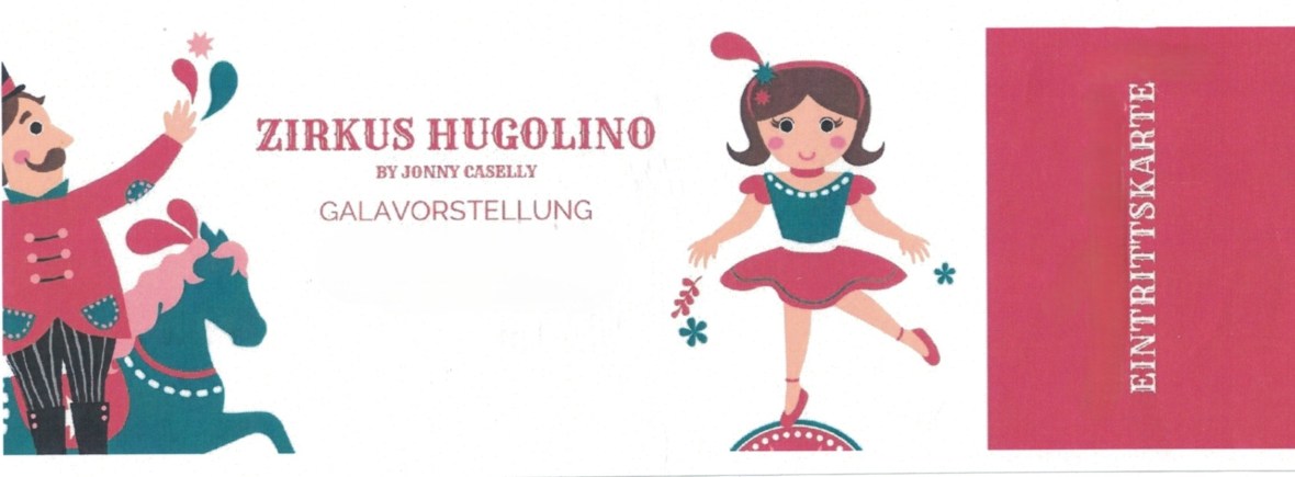 Eintrittskarte Zirkus Hugolino